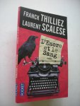 Thilliez, Franck / Scalese, Laurent - L'Encre et le Sang