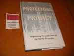 Newman, Abraham L. - Protectors of Privacy. Regulating Personal Data in the Global Economy