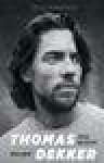  - THIJS ZONNEVELD - Thomas Dekker. Mijn gevecht - uitgeverij Voetbal Inside