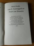 Carmiggelt, S. en Peter van Straaten - Mooi kado