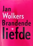 Jan Wolkers - Brandende liefde