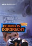 René Kerkhoven - Deining In Dordrecht