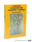 Comrie, Bernard. - Language universals and linguistic typology : syntax and morphology. Comrie, Bernard. - Language universals and linguistic typology : syntax and morphology.