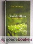 Kohlbrugge, dr. H.F. - Genade alleen  --- Bijbels dagboek