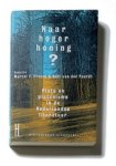 Marcel F. Fresco ; Rudi van der Paardt - Naar hoger honing? - Plato en Platonisme in de Nederlandse literatuur