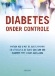 Alexa Fleckenstein - Diabetes onder controle ontdek hoe u met de juiste voeding en levensstijl de échte oorzaak van diabetes type 2 kunt aanpakken