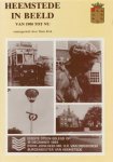 Krol, Hans (samenstelling) - Heemstede in Beeld van 1900 tot nu.(=geheel nieuwe publicatie een herdruk)