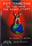 Michael K. Hoffman - Pit Trading