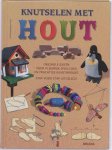 Tilman Michalski, Ute Michalski - Knutselen met hout