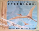 Moseley, Keith - The Flight of the Pterosaurs. A Pop-up book