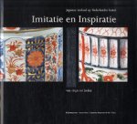 Dekking, N. (eindredactie) / Ch. van Rappard-Boon / e.a. - Imitatie en inspiratie. Japanse invloeden op Nederlandse kunst. van 1650 tot heden. Dekking, N. (eindredactie) / Ch. van Rappard-Boon / e.a. - Imitatie en inspiratie. Japanse invloeden op Nederlandse kunst. van 1650 tot heden.