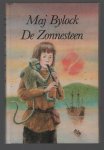 Bylock, Maj - De zonnesteen