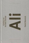 Remnick, David - Ali - De koning van de hele wereld Remnick, David - Ali - De koning van de hele wereld