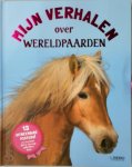 Christelle Hue-Gomez 65948 - Mijn verhalen over wereldpaarden