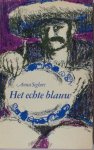 Seghers, Anna. - Het echte blauw. Een vertelling uit Mexico. Seghers, Anna. - Het echte blauw. Een vertelling uit Mexico.