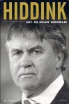 NIEUWENHOF, Frans van den - Hiddink -Dit is mijn wereld