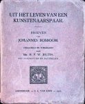 Jeltes, H.F.W. - Uit het leven van een kunstenaarspaar. Brieven van Johannes Bosboom