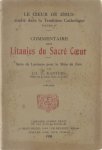 G Kanters, SCI. - Coeur de Jésus étudié dans la tradition chatholique, 1.: Commentaire des Litanies du Sacré Coeur : série de lectures pour le mois de Juin