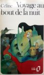 Céline, Louis-Ferdinand - Voyage au bout de la nuit (Ex.1) (FRANSTALIG)