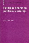 Vis, Jan C.P.M. - Politieke kennis en politieke vorming : een studie naar de parate kennis van docenten geschiedenis & staatsinrichting en docenten maatschappijleer van politieke zaken.