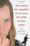 A. Gadd - Het Meisje Dat Nagelbijt En De Man Die Altijd Te Laat Komt