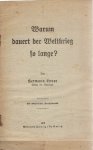LAUER, Hermann - Warum dauert der Weltkrieg so lange? LAUER, Hermann - Warum dauert der Weltkrieg so lange?
