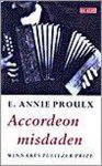 Annie Proulx - Accordeonmisdaden