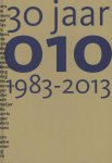  - 30 jaar 010 1983-2013