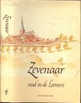 Akkermans, A.J.M., Heuvel M.A.M. van den en onder redactie van G.J.H. Krosenbrink, - Zevenaar stad in de Liemers .. Het boek is uitgegeven naar.aanleiding .van 500 jaar stadsrechten in 1987 van Zevenaar