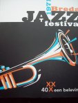 Hennie van de Kar-Vervooren - "Jazz Festival Breda 1971 - 2010 "  40 x een beleving