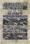 Luc de Vos - De Eerste Wereldoorlog