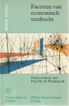 Wladimiroff, M. (red.) - Facetten van economisch strafrecht