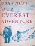 Hunt, John - Our Everest Adventure