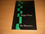 Hugo Claus - De metsiers