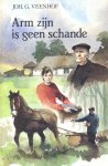 Veenhof, Joh. G. - Veenhof, Joh. G.-Arm zijn is geen schande