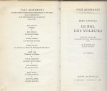Anouilh, Jean .. H.R. Bouman docteur es lettres - Le Bal des Voleurs.