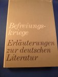  - Befreiungskriege, Erläuterungen zur deutschen Literatur