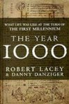Robert Lacey 20755, Danny Danziger 44409 - The year 1000 What life was like at the turn of the first millennium - An Englishman's world