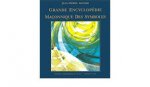 Jean-Pierre Bayard 36901 - Grande encyclopédie maçonnique des symboles