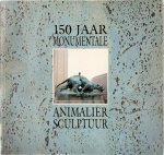 Fernand Schrevens 24648 - 150 Jaar monumentale animalier sculptuur
