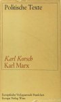 MARX, K., KORSCH, K. - Karl Marx. Im Auftrag des Internationalen Instituts für Sozialgeschichte herausgegeben von G. Langkau.