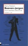 Roskam, Henry - Boeven-jargon