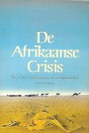 TIMBERLAKE Lloyd, TINKER Jon (red) - De Afrikaanse Crisis. De oorzaken en de bestrijding van een failliet leefmilieu.