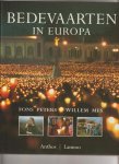 Fons Peters - Bedevaarten in Europa