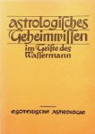  - Esoterische Astrologie im Geiste des Wassermann