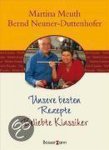 Martin Muth - Unsere besten Rezepte: Beliebte Klassiker