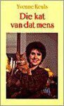 Yvonne Keuls - Die kat van dat mens