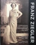JANSEN, Mieke & HETEREN, Marjan van & COPPES, Niels - Franz Ziegler : virtuoos fotograaf (1893-1939)