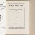 Göllerich, August - Anton Bruckner. Ein Lebens- und Schaffens-Bild