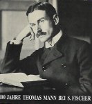 MANN Thomas - 100 Jahre Thomas Mann bei S. Fischer